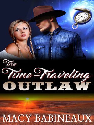 cover image of The Time-Traveling Outlaw